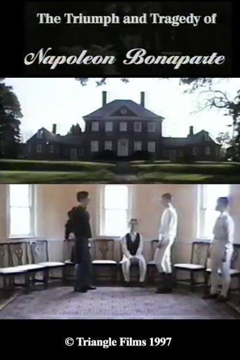 The Triumph & Tragedy of Napoleon Bonaparte Poster of The Triumph & Tragedy of Napoleon Bonaparte