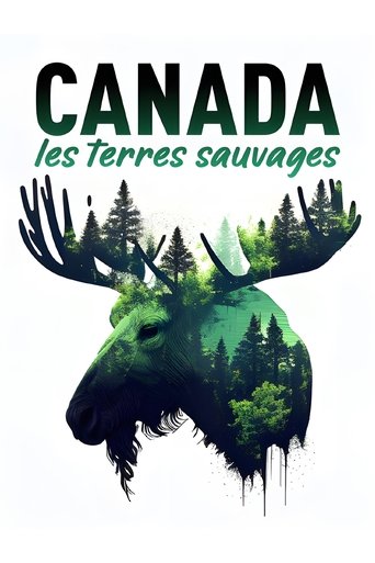 Canada - Les terres sauvages Poster of Canada - Les terres sauvages