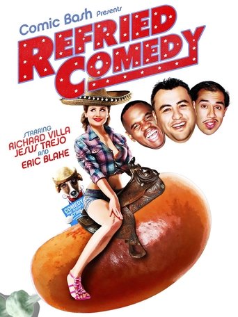 Comic Bash Presents Refried Comedy Poster of Comic Bash Presents Refried Comedy