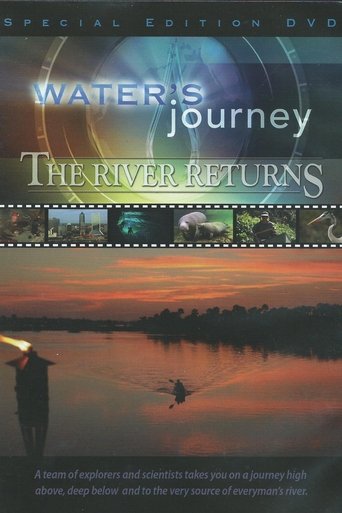 Water's Journey: The River Returns Poster of Water's Journey: The River Returns