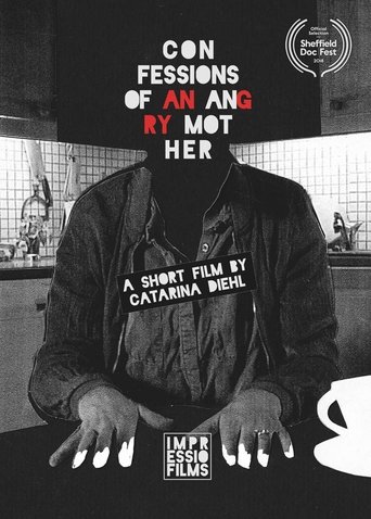 Confessions of an Angry Mother Poster of Confessions of an Angry Mother