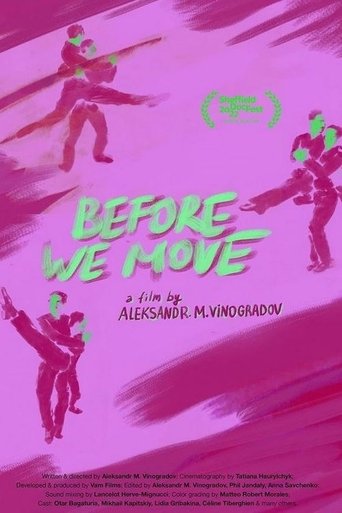 Before We Move Poster of Before We Move