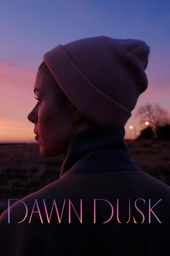 Dawn Dusk Poster of Dawn Dusk
