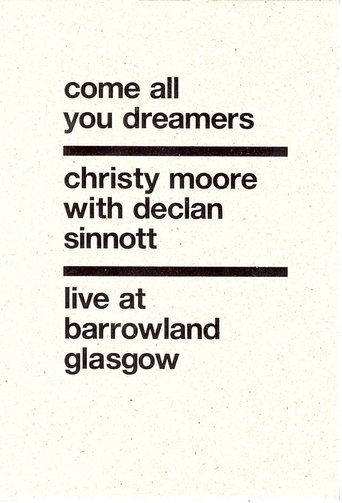 Christy Moore Live: Come All You Dreamers Poster of Christy Moore Live: Come All You Dreamers