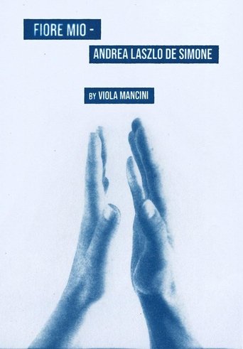Fiore Mio – Andrea Laszlo de Simone Poster of Fiore Mio – Andrea Laszlo de Simone