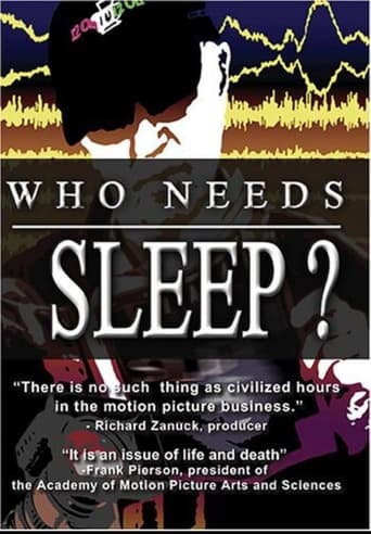 Poster of Who Needs Sleep?