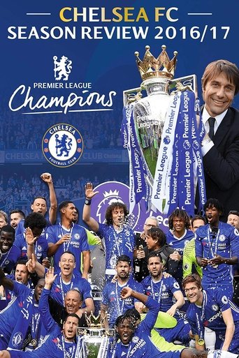 Chelsea FC - Season Review 2016/17 Poster of Chelsea FC - Season Review 2016/17