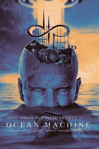 Devin Townsend Project: Ocean Machine – Live at the Ancient Roman Theatre Plovdiv Poster of Devin Townsend Project: Ocean Machine – Live at the Ancient Roman Theatre Plovdiv
