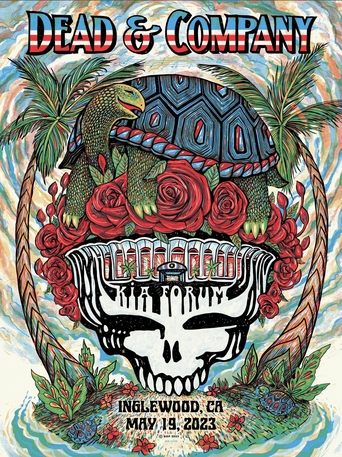 Dead & Company: 2023-05-19 Kia Forum, Inglewood, CA, USA Poster of Dead & Company: 2023-05-19 Kia Forum, Inglewood, CA, USA