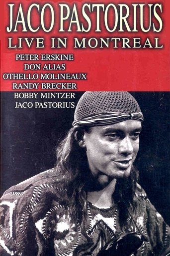 Jaco Pastorius: Live in Montreal Poster of Jaco Pastorius: Live in Montreal
