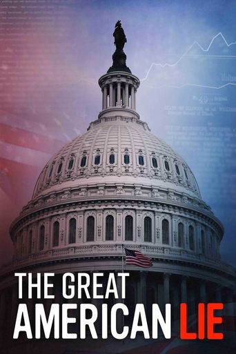 The Great American Lie Poster of The Great American Lie