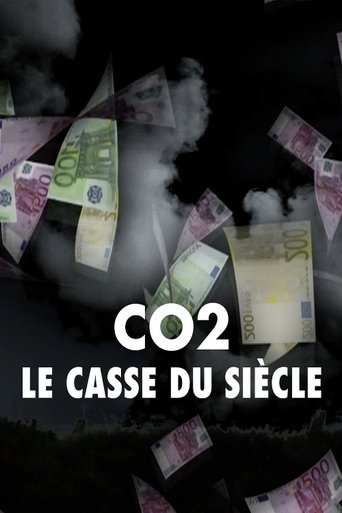 CO2 : le casse du siècle Poster of CO2 : le casse du siècle