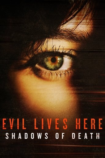 Evil Lives Here: Shadows Of Death Poster of Evil Lives Here: Shadows Of Death