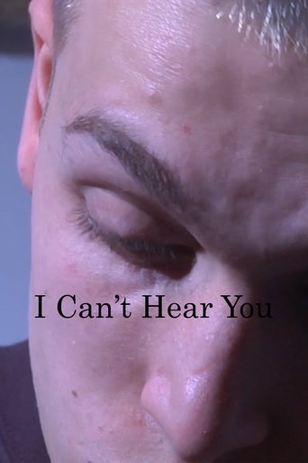 I Can't Hear You Poster of I Can't Hear You
