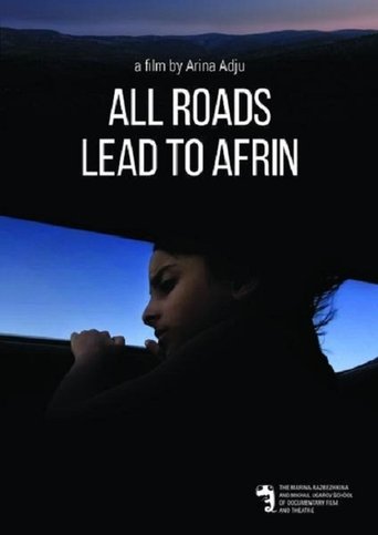 All Roads Lead to Afrin Poster of All Roads Lead to Afrin