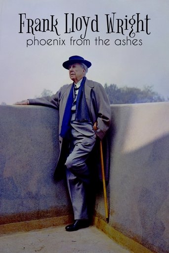 Frank Lloyd Wright: Phoenix From the Ashes Poster of Frank Lloyd Wright: Phoenix From the Ashes