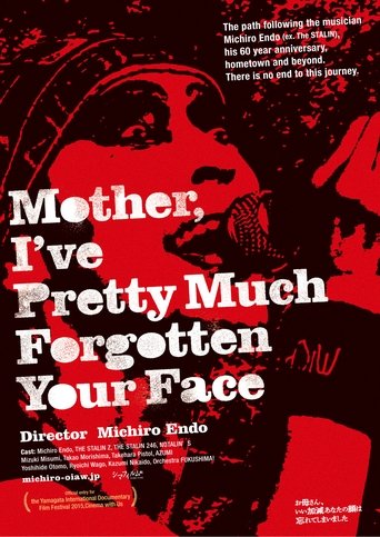 Mother, I've Pretty Much Forgotten Your Face Poster of Mother, I've Pretty Much Forgotten Your Face