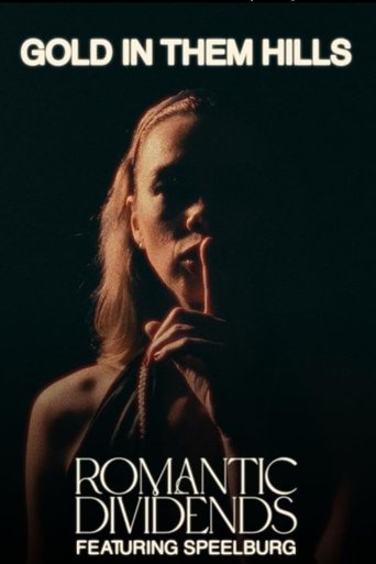Romantic Dividends: Gold in Them Hills feat. Speelburg Poster of Romantic Dividends: Gold in Them Hills feat. Speelburg