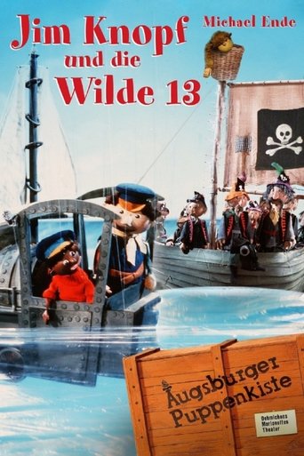 Augsburger Puppenkiste - Jim Knopf und die Wilde 13 Poster of Augsburger Puppenkiste - Jim Knopf und die Wilde 13