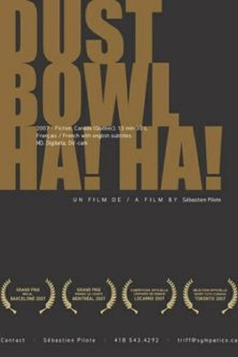 Dust Bowl Ha! Ha! Poster of Dust Bowl Ha! Ha!