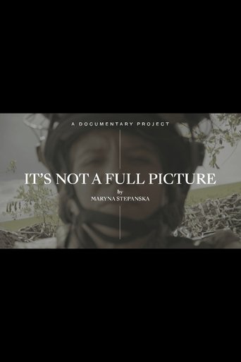 It’s Not A Full Picture Poster of It’s Not A Full Picture