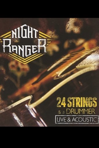 Night Ranger: 24 Strings & A Drummer - Live & Acoustic Poster of Night Ranger: 24 Strings & A Drummer - Live & Acoustic