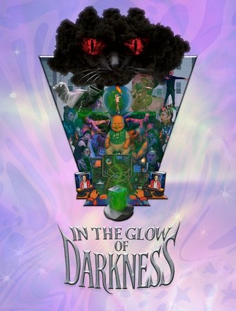 In the Glow of Darkness Poster of In the Glow of Darkness