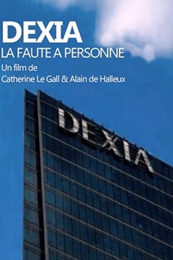 Dexia : la faute à personne Poster of Dexia : la faute à personne