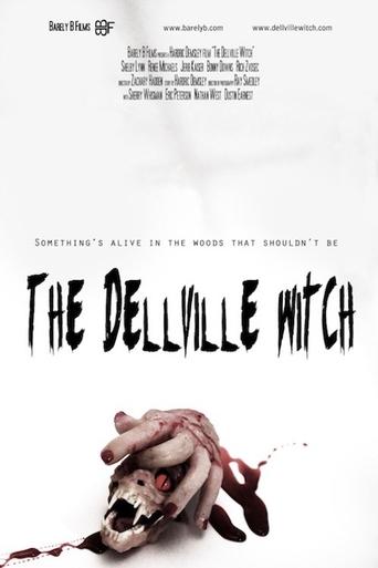 The Dellville Witch Poster of The Dellville Witch