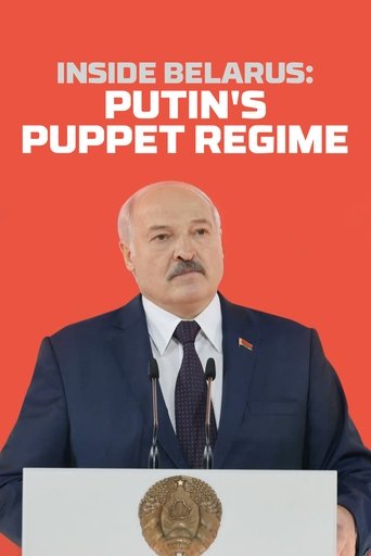 Inside Belarus: Putin's Puppet Regime Poster of Inside Belarus: Putin's Puppet Regime