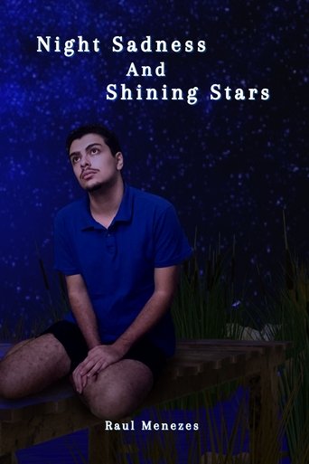 Night Sadness And Shining Stars Poster of Night Sadness And Shining Stars