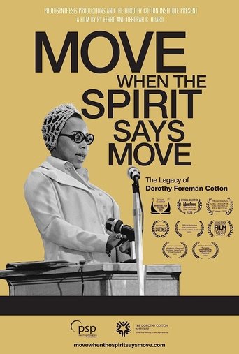 Move When the Spirit Says Move: The Legacy of Dorothy Foreman Cotton Poster of Move When the Spirit Says Move: The Legacy of Dorothy Foreman Cotton