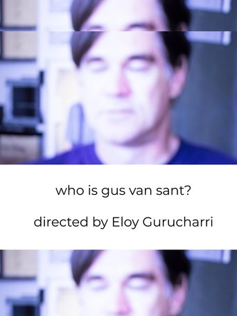 who is Gus Van Sant? Poster of who is Gus Van Sant?