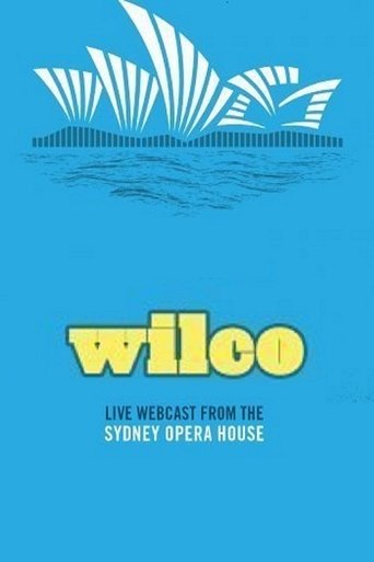 Wilco - Live at the Sydney Opera House Poster of Wilco - Live at the Sydney Opera House