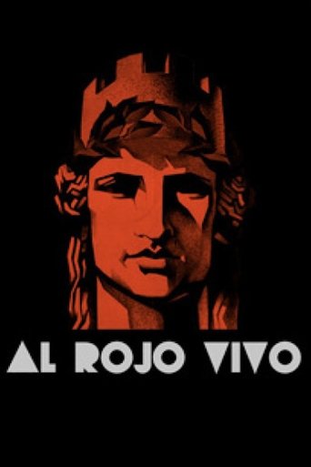 Al rojo vivo Poster of Al rojo vivo