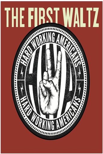 Hard Working Americans: The First Waltz Poster of Hard Working Americans: The First Waltz