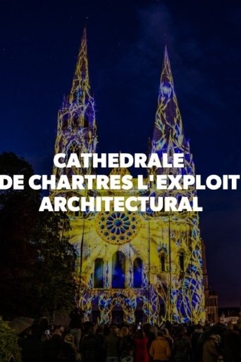Cathédrale de Chartres - L'exploit architectural Poster of Cathédrale de Chartres - L'exploit architectural