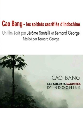 Cao Bang, les soldats sacrifiés d'Indochine Poster of Cao Bang, les soldats sacrifiés d'Indochine