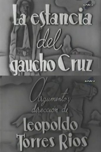 La estancia del gaucho Cruz Poster of La estancia del gaucho Cruz