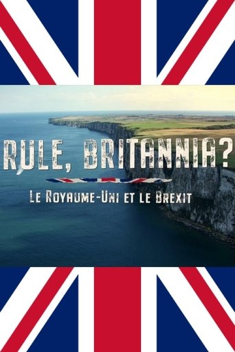 Rule, Britannia? Das gespaltene Königreich und der Brexit Poster of Rule, Britannia? Das gespaltene Königreich und der Brexit