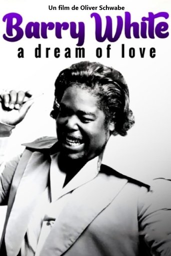 Barry White - A Dream of Love Poster of Barry White - A Dream of Love