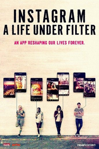 Instagram: A Life Under Filter Poster of Instagram: A Life Under Filter