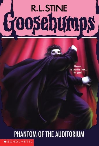 Goosebumps: Phantom of the Auditorium Poster of Goosebumps: Phantom of the Auditorium
