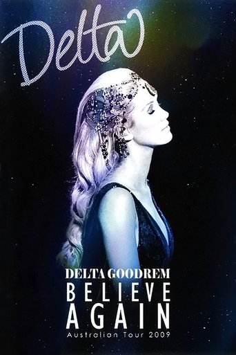 Delta Goodrem: Believe Again Poster of Delta Goodrem: Believe Again