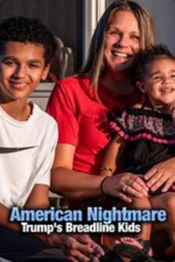 American Nightmare: Trump's Breadline Kids Poster of American Nightmare: Trump's Breadline Kids