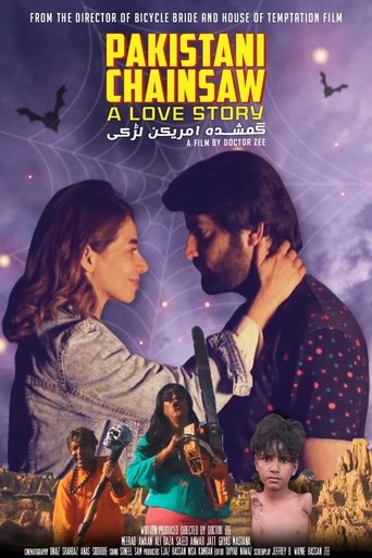 Pakistani Chainsaw: A Love Story Poster of Pakistani Chainsaw: A Love Story