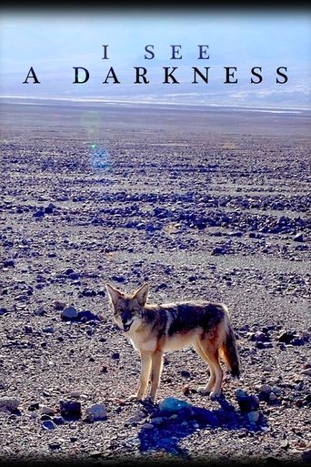 I See a Darkness Poster of I See a Darkness