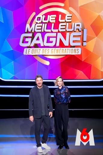Que le meilleur gagne ! Le quiz des générations Poster of Que le meilleur gagne ! Le quiz des générations
