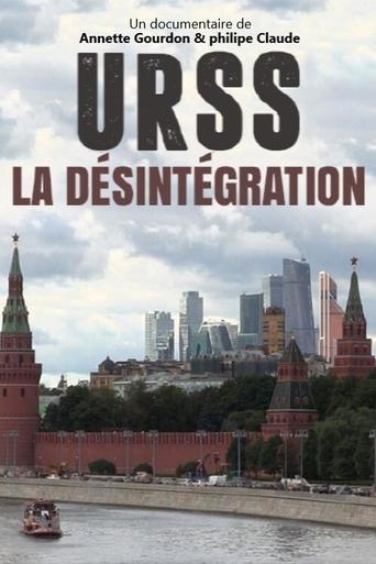 URSS, la désintégration Poster of URSS, la désintégration