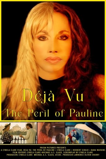 Déjà Vu: The Peril of Pauline Poster of Déjà Vu: The Peril of Pauline